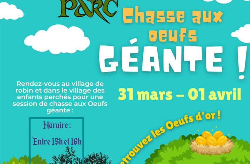  🐇 🥚 Chasse aux oeufs – 31/03 -> 01/04